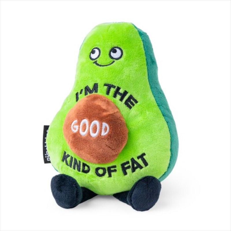 Punchkins Im The Good Kind Of Fat Plush Avocado